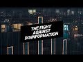 The fight against disinformation