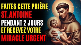 🔴 VOTRE MIRACLE EST PROCHE 🙏 Prière à Saint Antoine pour Un Miracle