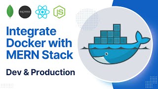 The ABSOLUTE BEST Way to Setup Docker for MERN Stack APP
