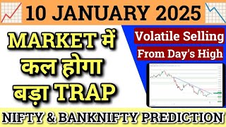 NIFTY PREDICTION FOR TOMORROW \u0026 BANK NIFTY ANALYSIS FOR 10 JAN 2025 | MARKET ANALYSIS FOR TOMORROW