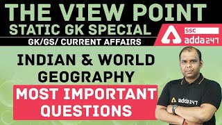 Indian & World Geography | Static GK Current Affairs For SSC, RAILWAY NTPC || The View Point ||