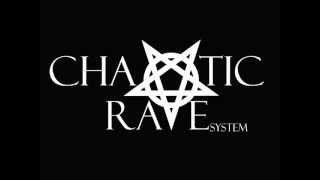 CHAOTIC RAVE SYSTEM-EXTREME.wmv