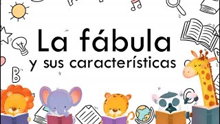 La fábula y sus características