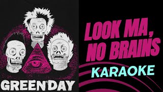 Green Day - Look Ma, No Brains! (Karaoke Version) | Sing Along with the Best!