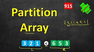 Partition Array into Disjoint Intervals | LeetCode 915 | C++, Java, Python
