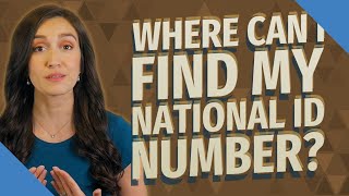 Where can I find my national ID number?