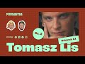 podcastex odc. 61 co się stało z tomaszem lisem cz. 2