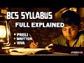 Full Bcs Syllabus And Mark Distribution  [Preliminary,Written,Viva]