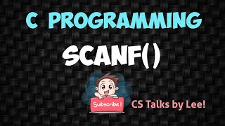 C Programming Tutorial - 3 scanf()