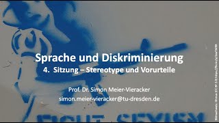 Sprache und Diskriminierung – 4. Sitzung: Stereotype und Vorurteile