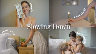 11 Slow Living Tips | simple, practical and realistic