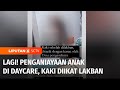 Terbongkar! Penganiayaan Anak di Daycare Pekanbaru, Kaki Balita Diikat Lakban | Liputan 6