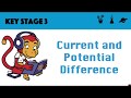 Current and Potential Difference