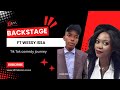 Backstage with Patience Musa ft Wessy Issa| Tik Tok comedy fame| Exploring new ventures| #backstage