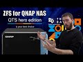 QNAP QTS Hero with ZFS is Coming to your NAS