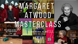 A Margaret Atwood Masterclass Vlog