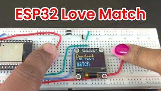 ESP32 Valentine's day project | Arduino Project with code