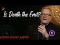 Is Death the End?  | Bishop Robert Barron new