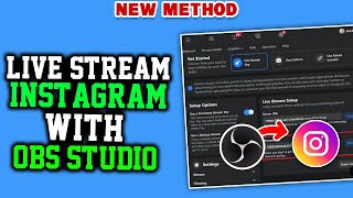 How to stream in Instagram using OBS