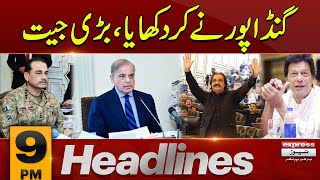 Ali Amin Gandapur Big Surprise | News Headlines 9 PM | Pakistan News | Latest News