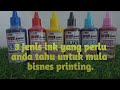 #3 Perbezaan Ink yang perlu anda tahu sebelum buat printing