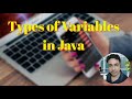 Types of variables in Java - local, instance and static variables