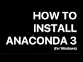 Python Tutorial: How to install anaconda 3 for windows