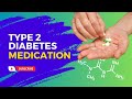 Medications for Type 2 Diabetes