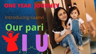 1 year journey with my baby girl pari/0 to 12 months baby journey