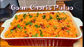 Goan Choris Pulao || Goan Pork Sausage Pulao || Goan Taste Kitchen