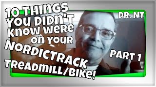 10 Things You Didn't Know Were On Your NordicTrack Treadmill or Bike (Part 1)