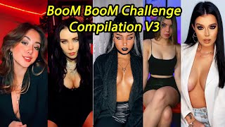 TikTok - sexy girls Boom Boom challenge compilation V3 - Tik Tok transformation challenge Nice Boobs