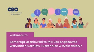 Samorząd to MY! Jak angażować wszystkich uczniów i uczennice w życie szkoły?