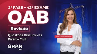 2ª fase do 42º Exame OAB: Revisão de Questões Discursivas de Direito Civil