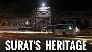 Surat's Heritage | Documentary | Rohan Kamlani