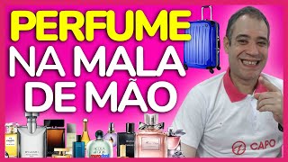 PODE LEVAR PERFUME NA MALA DE MÃO? DICAS DE AEROPORTO 2024 ATUALIZADO (NOVAS REGRAS)