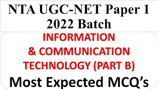 Information & Communication Technology- Expected MCQ's  (Part B)- NTA NET  Paper 1  2022- Dr Triptii