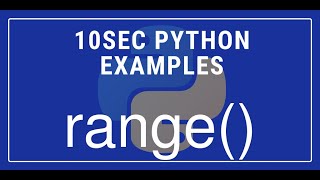 10sec Python Examples range() Built in Function by Code Recipe