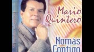 Nomas Contigo - Mario Quintero (1976)