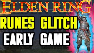 Fastest Runes Glitch Early Game | Elden Ring
