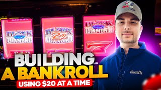 Low Budget - Build a Bankroll Using $20 at a Time