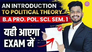 B.A Program Semester 1st Political Science Introduction to political theory | Imp. Ques. with Ans.