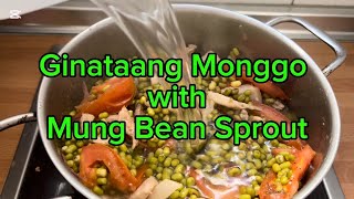 Cooking Ginataang Monggo with Mung Bean Sprouts | my own recipe #monggorecipe #mungbeansprouts