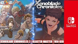 Nintendo Switch - Xenoblade Chronicles 2 Music, Blaster Master Pro Support & MORE! | PE NewZ