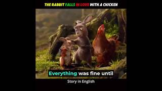 The Rabbit falls in Love With Chicken  movie in english #movie  #shorts