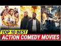 Top 10 Best Action-Comedy Movies On Netflix and Amazon Prime | The Flix Town