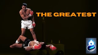 The Greatest - The Muhammad Ali Inspirational Video