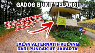 JALUR ALTERNATIF PUNCAK VIA BUKIT PELANGI RAINBOW HILLS PERJALANAN PULANG PUNCAK KE SENTUL