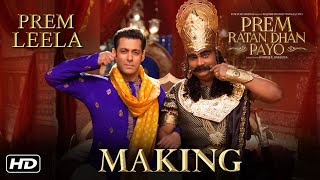 Making Of Prem Leela Song | Prem Ratan Dhan Payo | Salman Khan, Sooraj Barjatya, Himesh Reshammiya