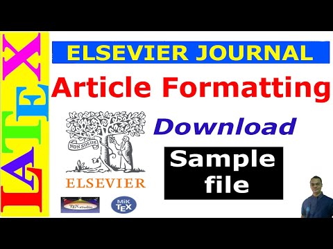 Prepare an article manuscript using the Elsevier Journal LaTeX template